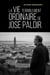 La Vie terriblement ordinaire de José Paldir - Nouvelle d’auto-fiction néoréaliste