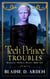 Tech Prince Troubles - Runaway Prince Hotel, #6
