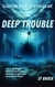 Deep Trouble - Clayton Boys Mysteries, #2