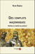 Des complots maçonniques - Mythes et réalité du présent