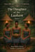 The Daughter of the Laakam - The Heart and the Throne, #1