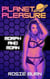 Morph and Moan - Planet Pleasure
