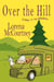 Over the Hill - The Mac 'n' Ivy Mysteries, #7