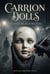 Carrion Dolls