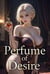 Perfume of Desire