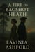 A Fire on Bagshot Heath - The Bagshot Chronicals, #1
