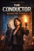 The Conductor Season Five-Eternity - The Conductor Series, #5