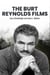 The Burt Reynolds Films
