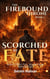 Scorched by Fate: Reborn from Fire, Bound Once More by Fate - The Firebound Throne, #1