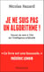 Je ne suis pas un algorithme! Trouver du sens à l'ère de l'intelligence artificielle