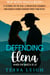 Defending Elena - True North Ranch, #1