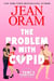 The Problem with Cupid: A Valentine's Day Road Trip Rom-Com - Fairy Godmothers and Other Fiascos, #3