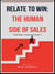 Relate to Win: The Human Side of Sales