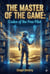 The Master of the Game: Codex of the Free Pilot