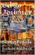 Ed's Journey, Vol.2: The Semi-Finals - Celestial/Terrestrial Warriors, #5