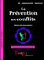 La prévention des conflits - Guide du formateur
