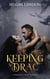 Keeping My Drac - Dragon's Peak Series, #1