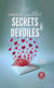 Les impitoyables secrets dévoilés - Tome 2