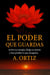 El Poder que Guardas