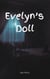 Evelyn's Doll