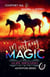 Mustang Magic - Silver Horseshoes Adventure Series, #1