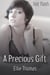 A Precious Gift - Hot Flash
