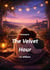 The Velvet Hour - Lady Files, #4