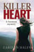 Killer Heart: A Vermont Mystery - The Maverick Heart Collection