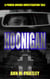 Hoonigan - Power Moore Investigation Tales
