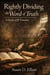 Rightly Dividing the Word of Truth: A Study of II Timothy
