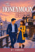 The Honeymoon Detour - The Honeymoon Detour, #1