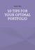 10 Tips for your optimal Portfolio
