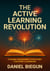 The Active Learning Revolution: Dynamic Engagement Strategies for Every Classroom