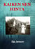 Kaiken sen hinta