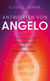 Antworten von Angelo - Ein genialer Wegweiser für Liebe und Partnerschaft