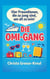 Die Omi-Gang - Vier Freundinnen, die zu jung sind, um alt zu sein!