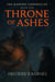 The Karyon Chronicles Book One Throne of Ashes