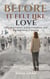 Before It Felt Like Love: Early Attachment, Subtle Imbalance, and the Beginning of Staying - The Weight of Staying Trilogy, #1