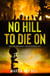 No Hill to Die On - The Peter Brandt Thrillers, #4
