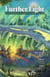Further Light, Issue 1 - Further Light, #1