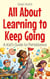 All About Learning to Keep Going: A Kid’s Guide to Persistence - Illustrated Books For Kids, #30