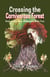 Crossing the Carnivorous Forest - Gods of the New Wilderness, #2