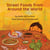 Street Foods from Around the World - Language Lizard Explore