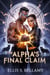 The Alpha's Final Claim