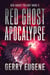 Red Ghost Apocalypse - Red Ghost Trilogy, #3