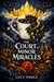 The Court of Minor Miracles