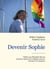 Devenir Sophie