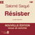 Résister - Nouvelle édition