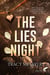 The lies night
