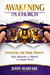 Awakening The Church: Unveiling The Dark Trinity: Baal, Ashtoreth and Molech in a Modern World - Warrior's Books Series, #1